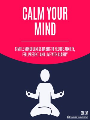 cover image of Calm Your Mind